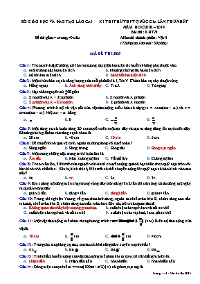 Đề thi thử THPT Quốc gia môn Vật lý lần thứ nhất - Mã đề 005 - Năm học 2018-2019 - Sở giáo dục và đào tạo Lào Cai (Có đáp án)
